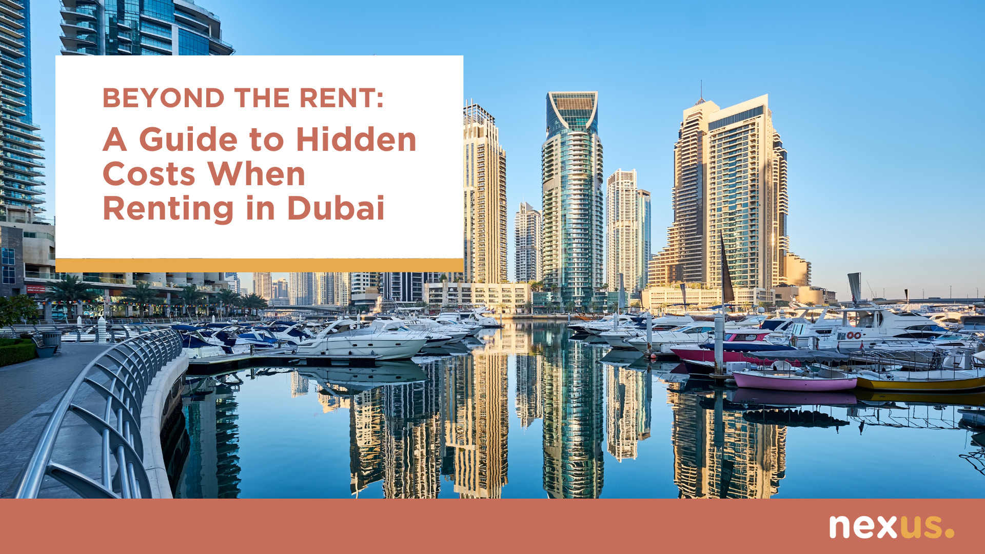 Beyond the Rent: A Guide to Hidden Costs When Renting in Dubai