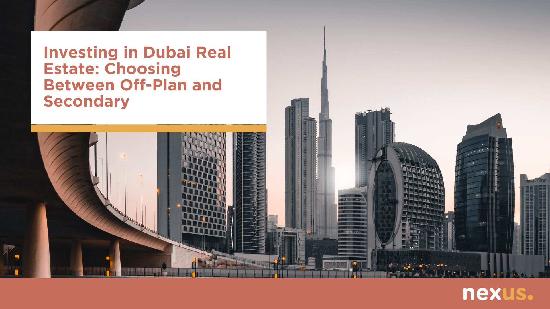 Investing in Dubai Real Estate: Choosing Between Off-Plan and Secondary
