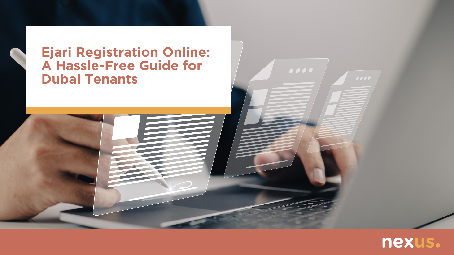 Ejari Registration Online: A Hassle-Free Guide for Dubai Tenants